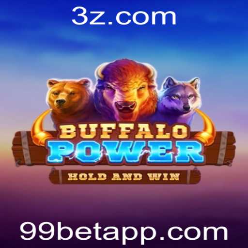 BuffaloPower: Explore a Emoção do Jogo com 99 Bet