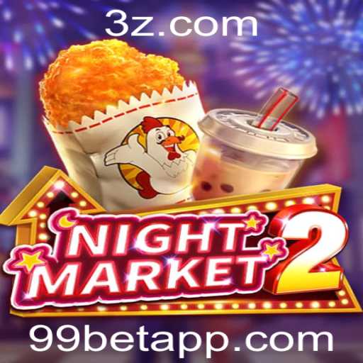 Descubra o Fascinante Mundo de NightMarket2 com a Estratégia 99 Bet
